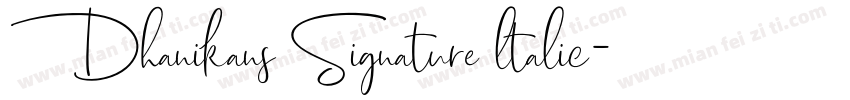 Dhanikans Signature ltalic字体转换